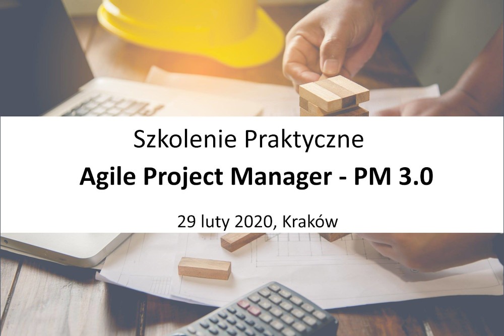 Agile Project Manager – Nowoczesne metody zarządzania projektami